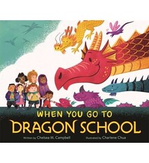 Feiwel & Friends When You Go to Dragon School