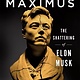 St. Martin's Press Hubris Maximus: The Shattering of Elon Musk