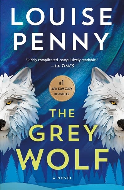 Minotaur Books The Grey Wolf: A Novel