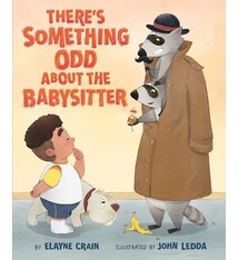 Feiwel & Friends There's Something Odd About the Babysitter