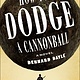 Henry Holt and Co. How to Dodge a Cannonball: A Novel