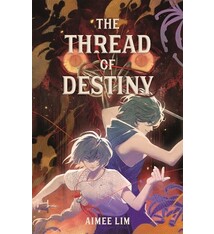 Feiwel & Friends The Thread of Destiny