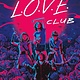 Flatiron Books The L.O.V.E. Club