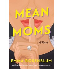 Flatiron Books Mean Moms: A Novel