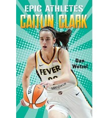 Henry Holt and Co. (BYR) Epic Athletes: Caitlin Clark