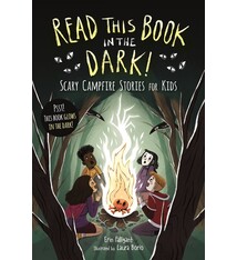 Castle Point Books Read This Book in the Dark: Scary Campfire Stories for Kids