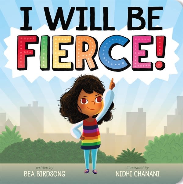 Roaring Brook Press I Will Be Fierce!