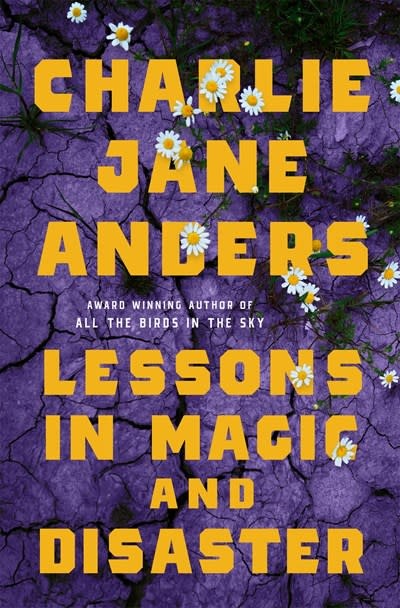 Tor Books Lessons in Magic and Disaster