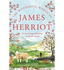 St. Martin's Griffin The Wonderful World of James Herriot: A Charming Collection of Classic Stories