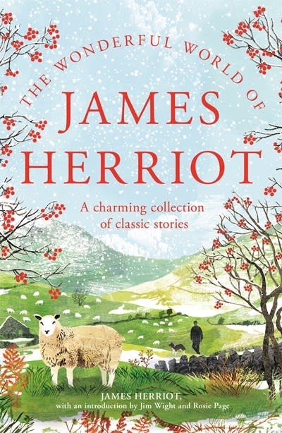 St. Martin's Griffin The Wonderful World of James Herriot: A Charming Collection of Classic Stories