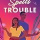 Bloomsbury YA Love Spells Trouble