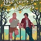 Bloomsbury YA When Love Gives You Lemons