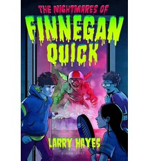 Bloomsbury Children's Books The Nightmares of Finnegan Quick