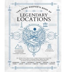 Media Lab Books The Game Master’s Book of Legendary Locations: 150+ mythic sites, fables ruins, cursed temples and forgotten lairs, plus dozens of random tables, BBEGs, factions, maps and more for your 5th edition RPG adventures