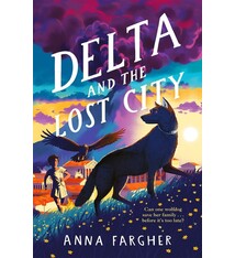 Delta and the Lost City: Can one wolfdog save her family... before it's too late?