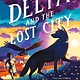 Delta and the Lost City: Can one wolfdog save her family... before it's too late?