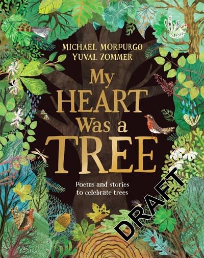 My Heart Was a Tree: Poems and stories to celebrate trees