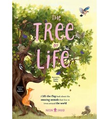 The Tree of Life: A lift-the-flap book about the amazing animals that live in trees around the world