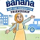 G.P. Putnam's Sons Books for Young Readers Amina Banana and the Formula for Friendship