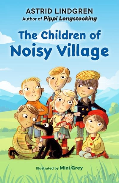 Viking Books for Young Readers The Children of Noisy Village