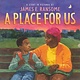Nancy Paulsen Books A Place for Us