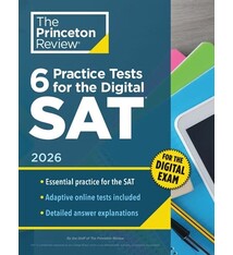 Princeton Review 6 Practice Tests for the Digital SAT, 2026: In-Book + Online Practice Tests for Your Top Score