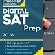 Princeton Review Princeton Review Digital SAT Prep, 2026: 4 Full-Length Practice Tests (2 in Book + 2 Adaptive Tests Online) + Review + Online Tools