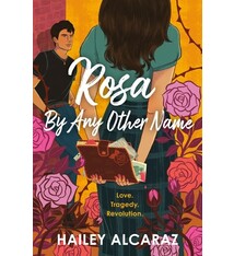 Viking Books for Young Readers Rosa by Any Other Name