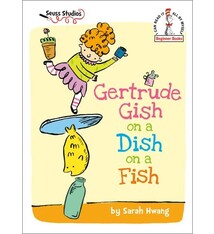 Random House Books for Young Readers Gertrude Gish on a Dish on a Fish