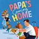 Philomel Books Papa's Coming Home