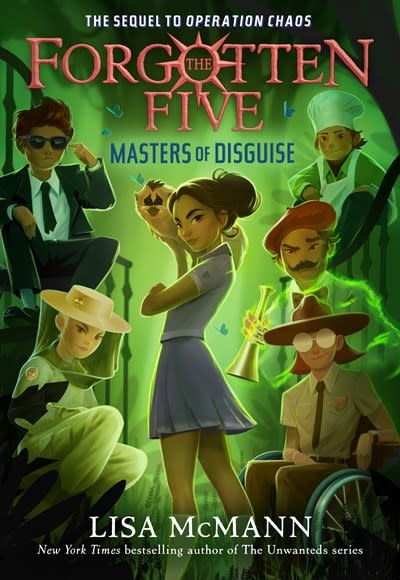G.P. Putnam's Sons Books for Young Readers Masters of Disguise (The Forgotten Five, Book 6)