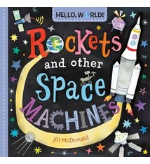 Doubleday Books for Young Readers Hello, World! Rockets and Other Space Machines