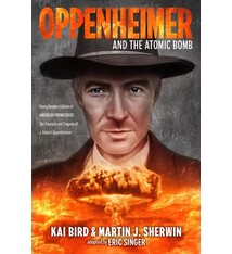 G.P. Putnam's Sons Books for Young Readers Oppenheimer and the Atomic Bomb: Young Readers Edition of AMERICAN PROMETHEUS: The Triumph and Tragedy of J. Robert Oppenheimer