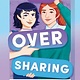 Dial Books So Over Sharing