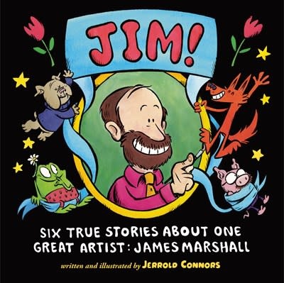 Dial Books JIM!: Six True Stories about One Great Artist: James Marshall