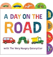 World of Eric Carle A Day on the Road with The Very Hungry Caterpillar: A Tabbed Board Book