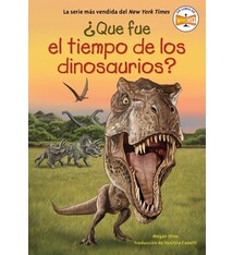 Penguin Workshop ¿Que fue la era de los dinosaurios? (What Was the Age of the Dinosaurs? Spanish Edition)