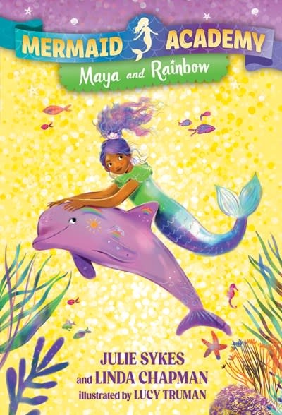 Random House Books for Young Readers Mermaid Academy #3: Maya and Rainbow
