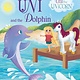 Random House Books for Young Readers Uni and the Dolphin