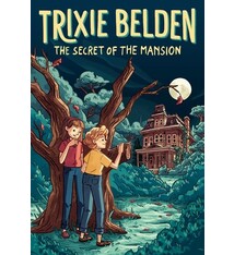 Random House Books for Young Readers The Secret of the Mansion: Trixie Belden