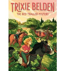 Random House Books for Young Readers Trixie Belden: The Red Trailer Mystery