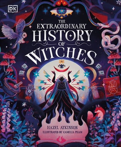 DK Children The Extraordinary History of Witches