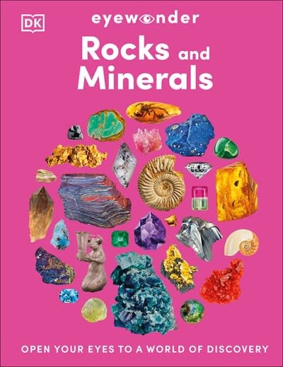 DK Children Eyewonder Rocks and Minerals: Open Your Eyes to a World of Discovery