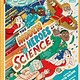 DK Children Hidden Heroes of Science: Shining a Light on the Unknown Trailblazers of the Scientific World