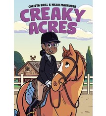 Kokila Creaky Acres: A Graphic Novel