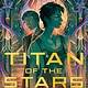 Tundra Books Titan of the Stars
