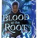 Blood at the Root