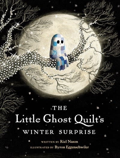 Tundra Books The Little Ghost Quilt's Winter Surprise
