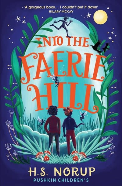 Pushkin Children's Books Into the Faerie Hill