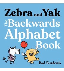 G.P. Putnam's Sons Books for Young Readers Zebra and Yak: The Backwards Alphabet Book